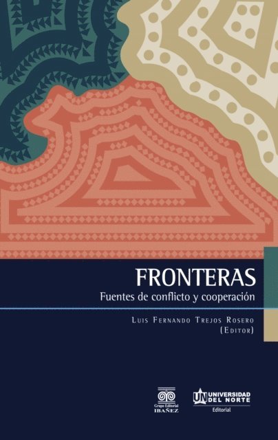 Luis Fernando Trejos Rosero - Fronteras, E-bok