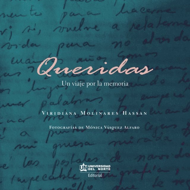 Viridiana Molinares Hassan - Queridas, E-bok