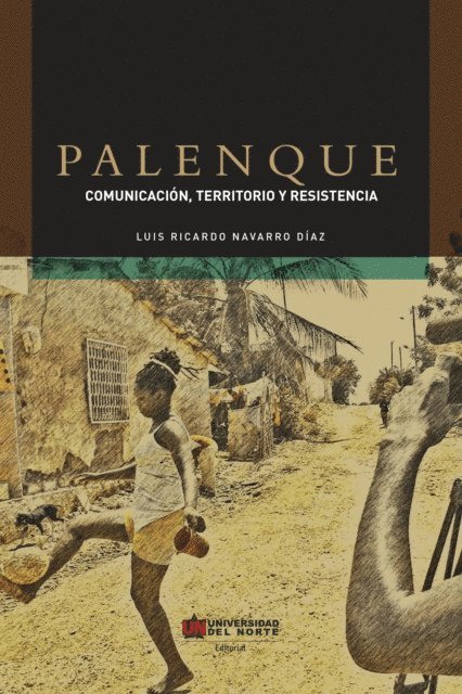 Luis Ricardo Navarro Diaz - Palenque, E-bok