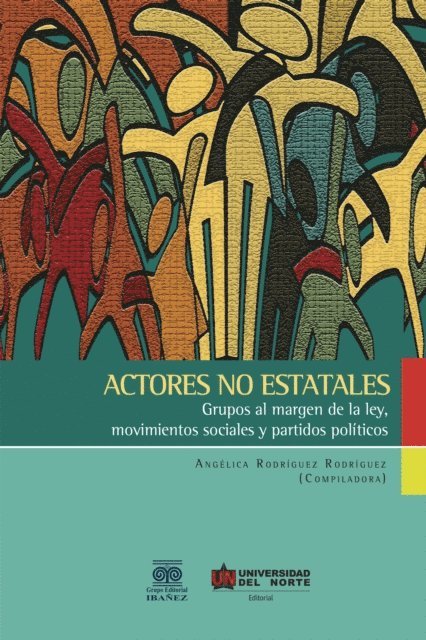Angelica Rodriguez Rodriguez - Actores no estatales, E-bok