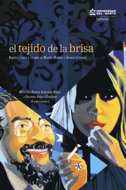 Orlando Araujo Fontalvo, Mercedes Ortega Gonzales Rubio - El tejido de la brisa, E-bok
