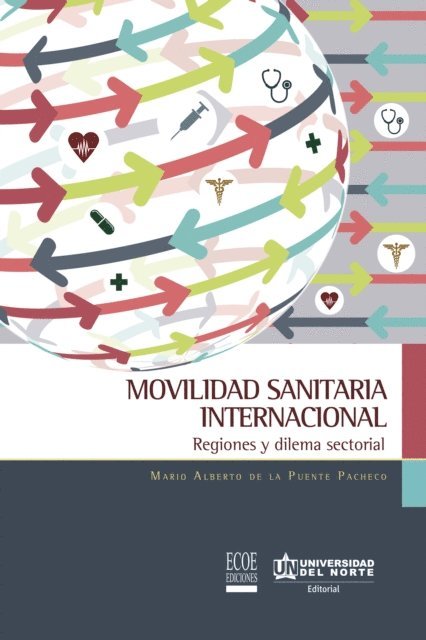 Mario De La Puente Pacheco - Movilidad sanitaria internacional, E-bok
