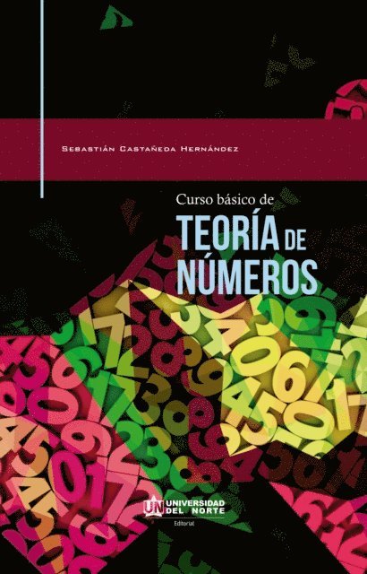 Sebastian Castaneda Hernandez - Curso básico de teoría de números, E-bok