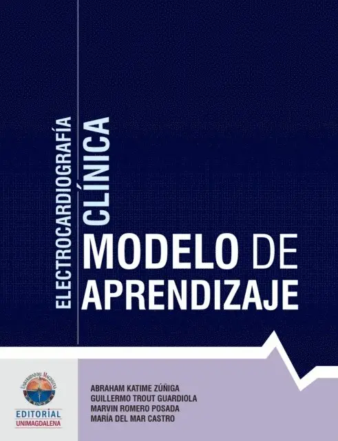 Maria Del Mar Castro, Marvin Romero Posada, Abraham Katime Ziniga, Guillermo Trout Guardiola - Electrocardiografia clinica, E-bok. Tillgänglighet: Lägg i varukorg