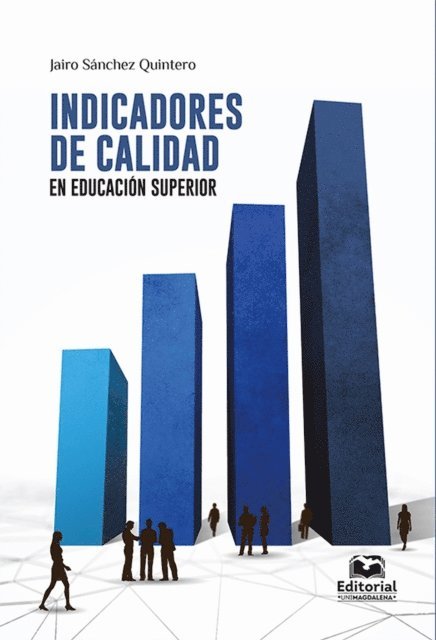 Jairo Sanchez Quintero - Indicadores de calidad en educación superior, E-bok
