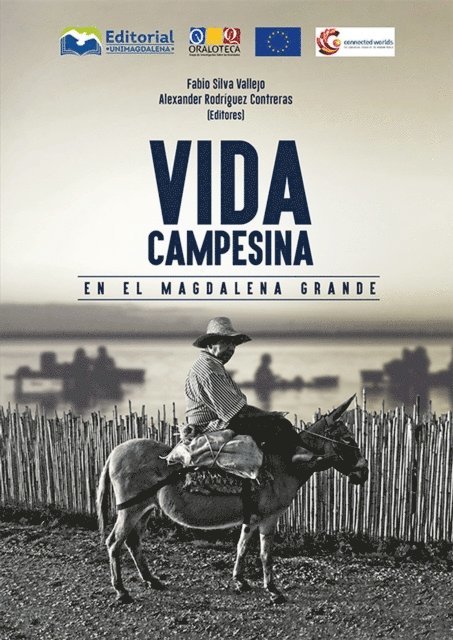 Alexander Rodriguez Contreras, Fabio Silva Vallejo - Vida campesina en el Magdalena Grande, E-bok