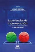 Experiencias de intervención y capacidades de entidades del sector salud