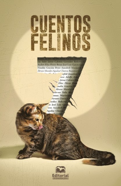 Guillermo Tedio, Alvaro Morales Aguilar, Annabell Manjarres Freyle, Naudin Gracian Petro, Jose Luis Garces Gonzalez, Andres Elias Florez Brum, Roberto Celis, Jaime Cabrera Gonzalez, David Cabarcas Salas, Adolfo Ariza Navarro, Martiniano Acosta Acosta, Clinton Ramirez C. - Cuentos felinos 7, E-bok