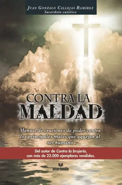 Juan Gonzalo Callejas Ramirez - Contra la maldad, E-bok. Tillgänglighet: Lägg i varukorg
