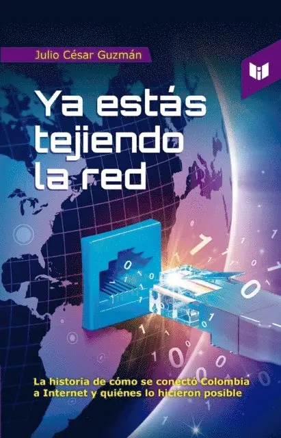Julio Cesar Guzman - Ya estas tejiendo la red, E-bok. Tillgänglighet: Lägg i varukorg