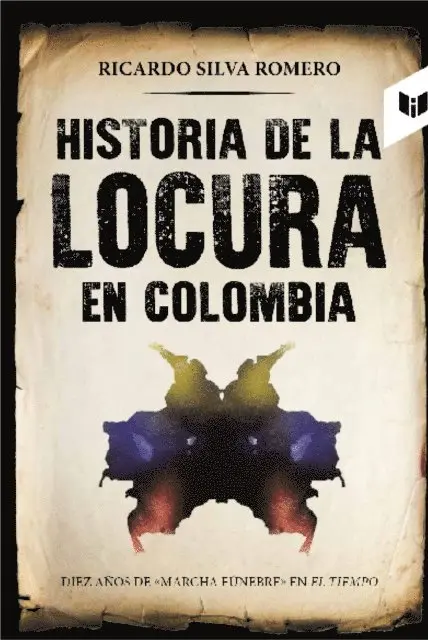 Historia de la locura en Colombia
