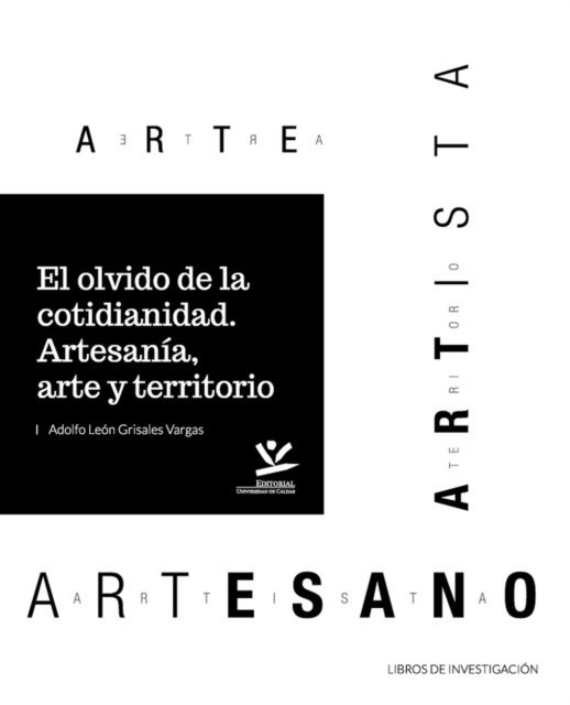 Adolfo Leon Grisales Vargas - El olvido de la cotidianidad, E-bok