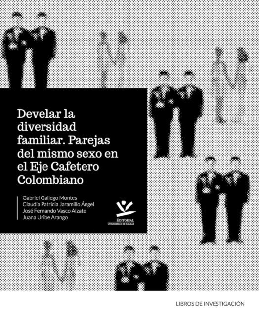 Gabriel Gallego Montes - Develar la diversidad familiar, E-bok