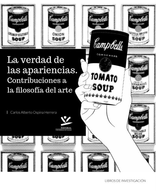 Carlos Alberto Ospina Herrera - La verdad de las apariencias, E-bok