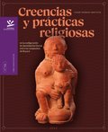 Creencias y prácticas religiosas en la configuración de identidad territorial entre los campesinos de Boyacá