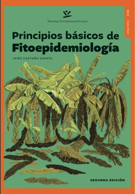 Jairo Castano-Zapata - Principios basicos de fitoepidemiologia, E-bok