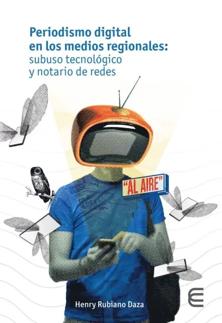 Periodismo digital en los medios regionales: