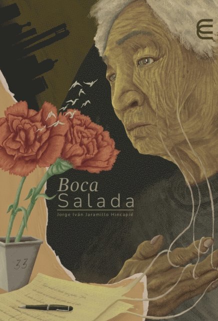 Jorge Ivan Jaramillo Hincapie - Boca salada, E-bok