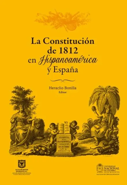 Heraclio Bonilla - La Constitución de 1812 en Hispanoamérica y España, E-bok. Tillgänglighet: Lägg i varukorg