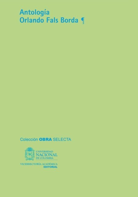 Orlando Fals Borda - Antología Orlando Fals Borda, E-bok