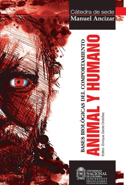 Enrique Zerda Ordonez - Bases biológicas del comportamiento animal y humano, E-bok