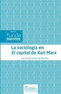 La sociologÿa en El capital de Karl Marx