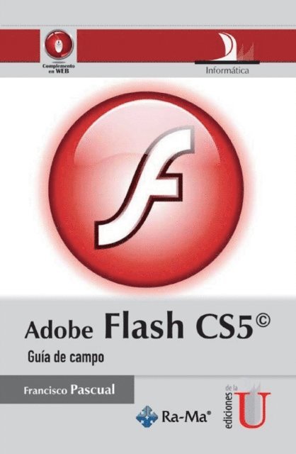Francisco Pascual Gonzalez - Adobe Flash CS5, E-bok
