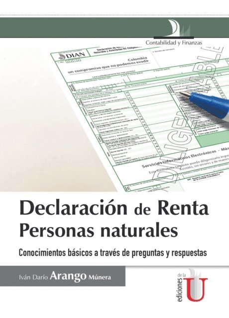 Ivan Dario Arango Munera - Declaración de renta personas naturales, E-bok. Tillgänglighet: Lägg i varukorg
