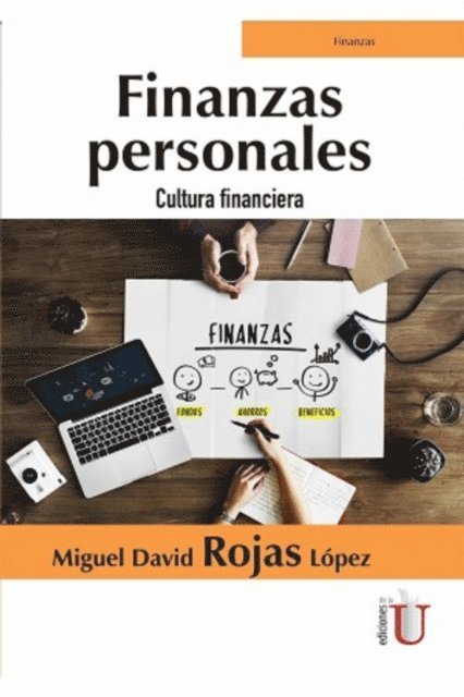 Miguel David Rojas Lopez - Finanzas personales, E-bok