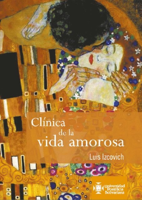 Luis Izcovich - Clinica de la vida amorosa, E-bok