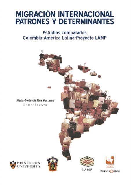 Maria Gertrudis Roa Martinez - Migración internacional patrones y determinantes, E-bok
