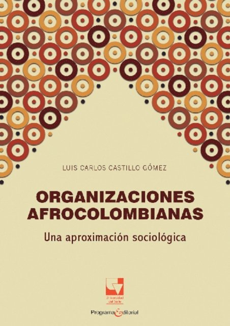 Luis Carlos Castillo Gomez - Organizaciones afrocolombianas, E-bok