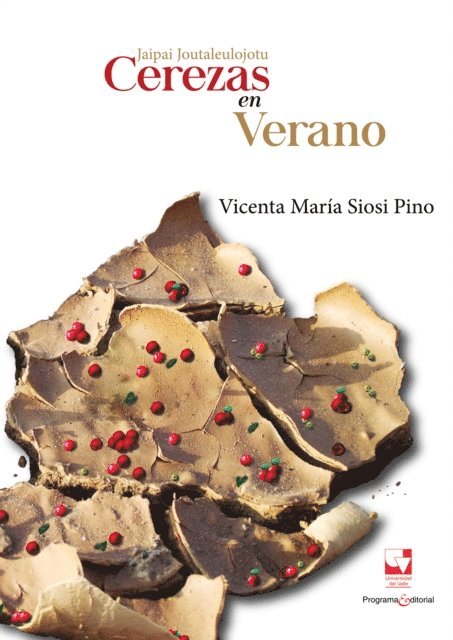 Vicenta Maria Siosi Pino - Jaipai Joutaleulojotu: Cerezas en verano, E-bok
