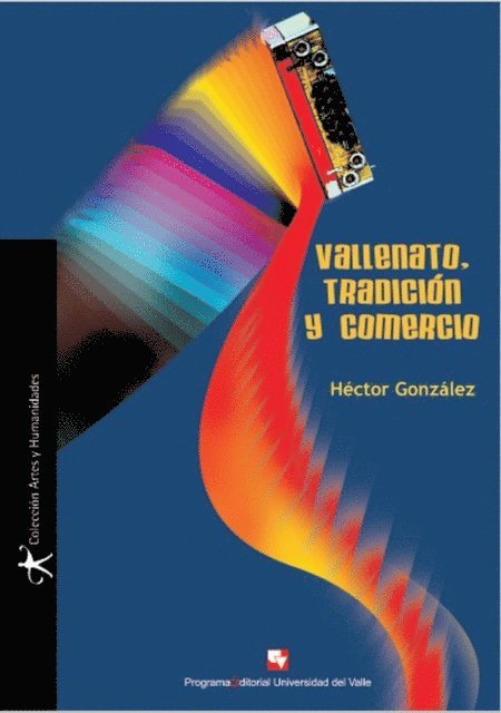 Hector Gonzalez - Vallenato, tradición y comercio, E-bok. Tillgänglighet: Lägg i varukorg