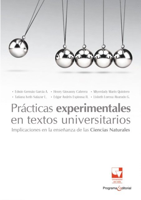 Lisbeth Lorena Alvarado Guzman, Henry Giovanny Cabrera Castillo, Edgar Andres Espinosa Rios, Tatiana Iveth Salazar Lopez, Miyerdady Marin Quintero, Edwin German Garcia Arteaga - Prácticas experimentales en textos universitarios, E-bok
