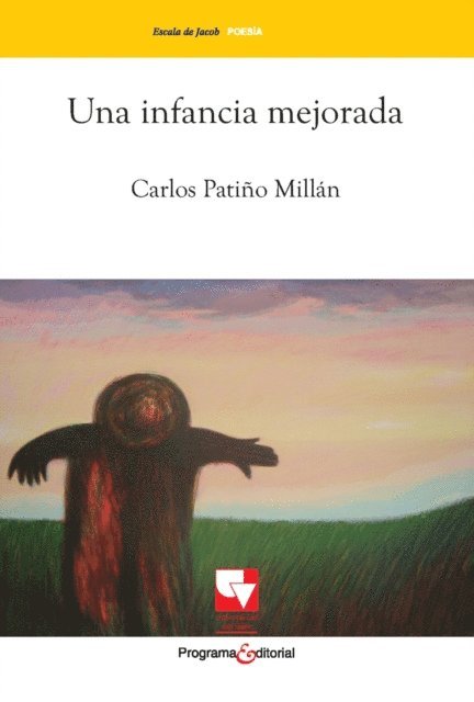Carlos Patino - Una infancia mejorada, E-bok