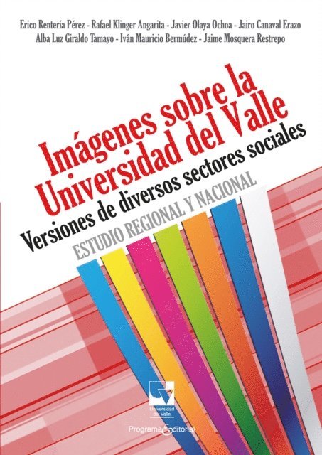 Erico Renteria Perez - Imágenes sobre la Universidad del Valle, E-bok