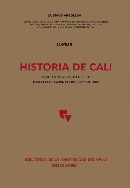 Gustavo Arboleda - Historia de Cali, E-bok