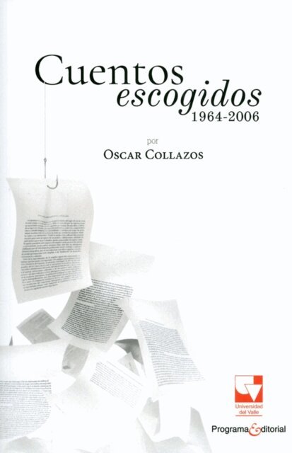Oscar Collazos - Cuentos escogidos 1964-2006 por Oscar Collazos, E-bok. Tillgänglighet: Lägg i varukorg