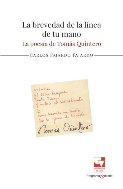 Carlos Fajardo Fajardo - La brevedad de la línea de tu mano, E-bok