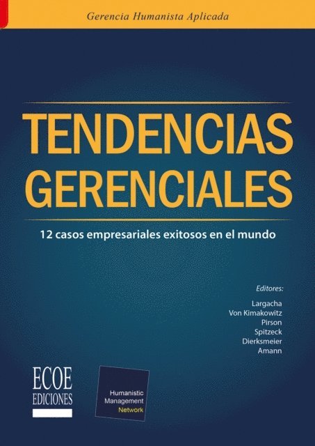 Carlos Largacha Martinez - Tendencias gerenciales, E-bok
