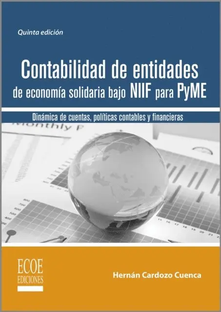 Hernan Cardozo Cuenca - Contabilidad de entidades de economía solidaria bajo NIIF para PyME - 5ta edición, E-bok. Tillgänglighet: Lägg i varukorg