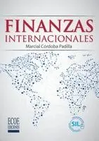 Marcial Córdoba Padilla - Finanzas internacionales - 1ra edición, Häftad. Tillgänglighet: Lägg i varukorg