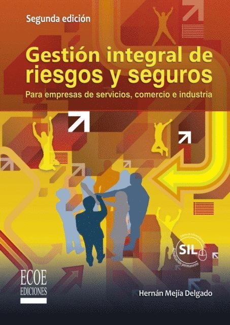 Gestión integral de riesgos y seguros