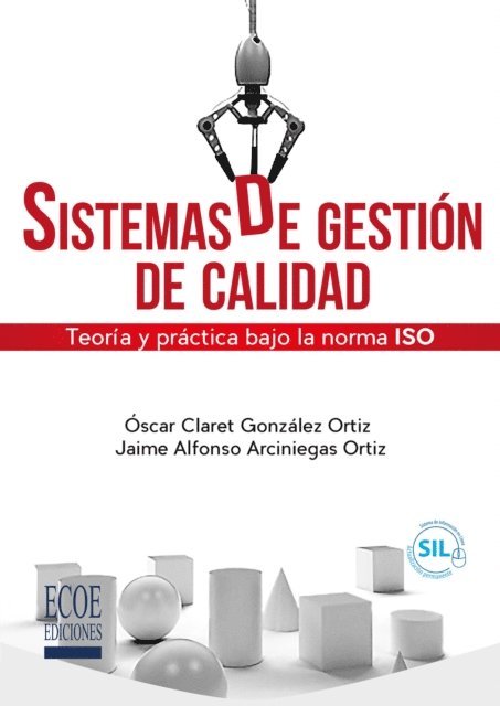 Oscar Claret Gonzalez Ortiz - Sistemas de gestión de calidad - 1ra edición, E-bok