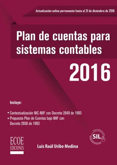 Luis Raul Uribe Medina - Plan de cuentas para sistemas contables 2016, E-bok. Tillgänglighet: Lägg i varukorg
