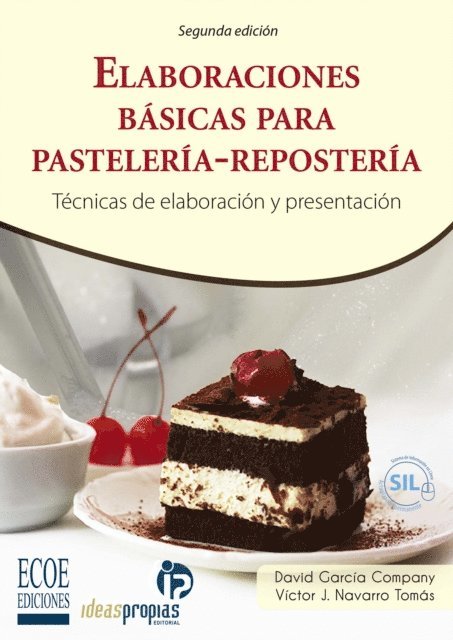 David Garcia - Elaboraciones básicas para pastelería  repostería, E-bok