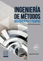 Luis Carlos Palacios Acero - Ingeniería de métodos - 2da edición, Häftad. Tillgänglighet: Lägg i varukorg