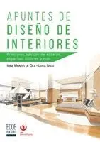Irina Montes de Oca, Lucía Risco - Apuntes de diseño de interiores - 1ra edición, Häftad. Tillgänglighet: Lägg i varukorg