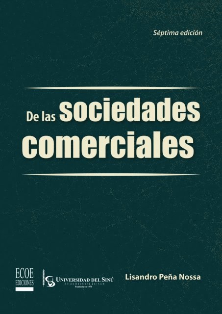 Lisandro Pena Nossa - De las sociedades comerciales - 7ma edición, E-bok. Tillgänglighet: Lägg i varukorg